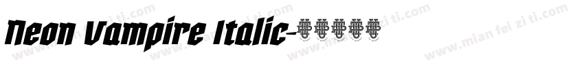 Neon Vampire Italic字体转换